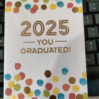 2025 You Graduated! money holder card