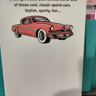 As you get older-red car birthday greeting card